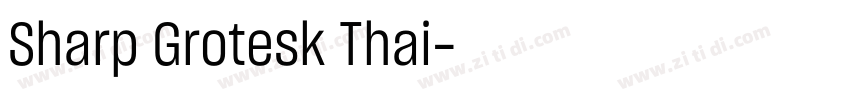 Sharp Grotesk Thai字体转换